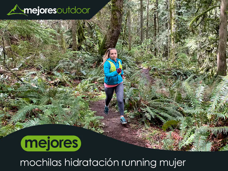 9 Mejores Mochilas de Hidratación Trail Running Mujer