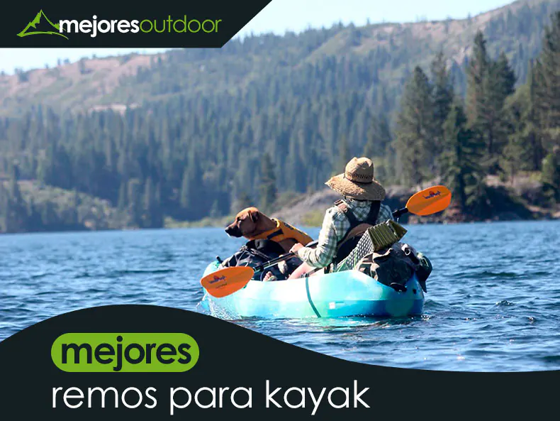 Los 12 Mejores Remos para Kayak